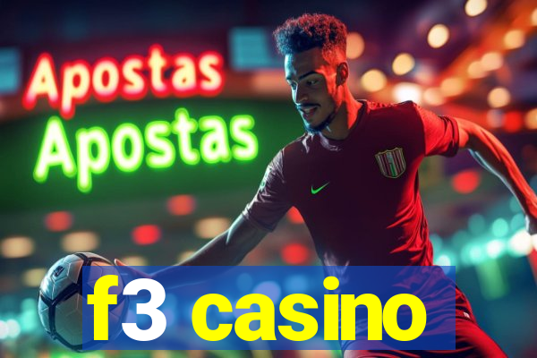 f3 casino